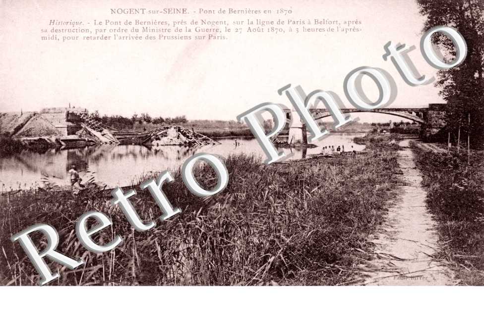 Nogent-sur-Seine, Pont de Bernieres en 1870