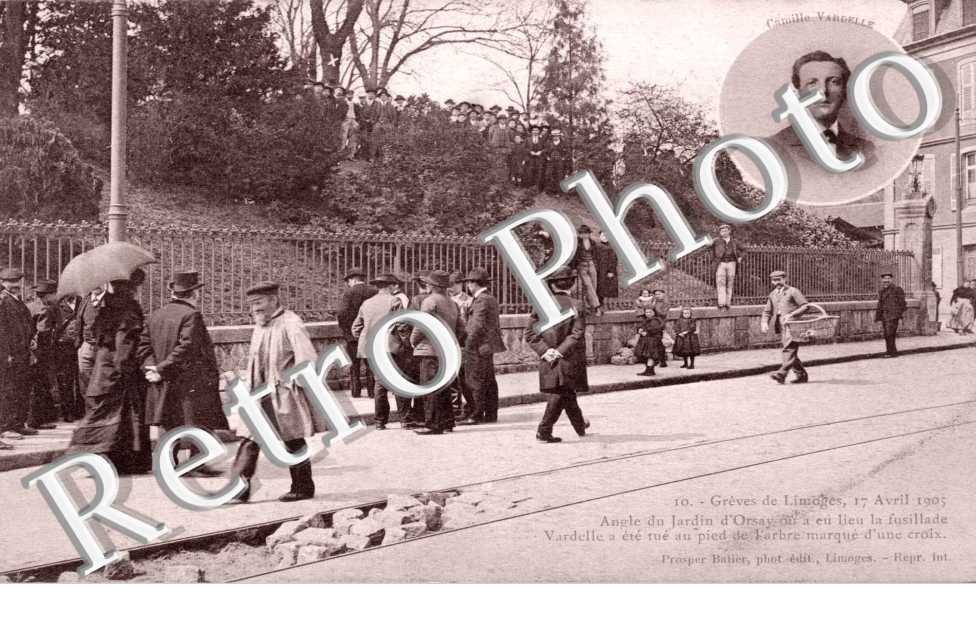 Greves de Limoges 17 avril 1905  Angle du jardin d&#039;Orsay ou a eu lieu la fusillade Vardelle