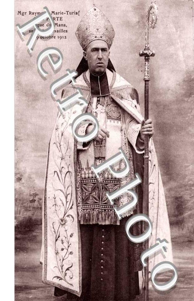 Monseigneur Marie Turiaf de la Porte Eveque du Mans