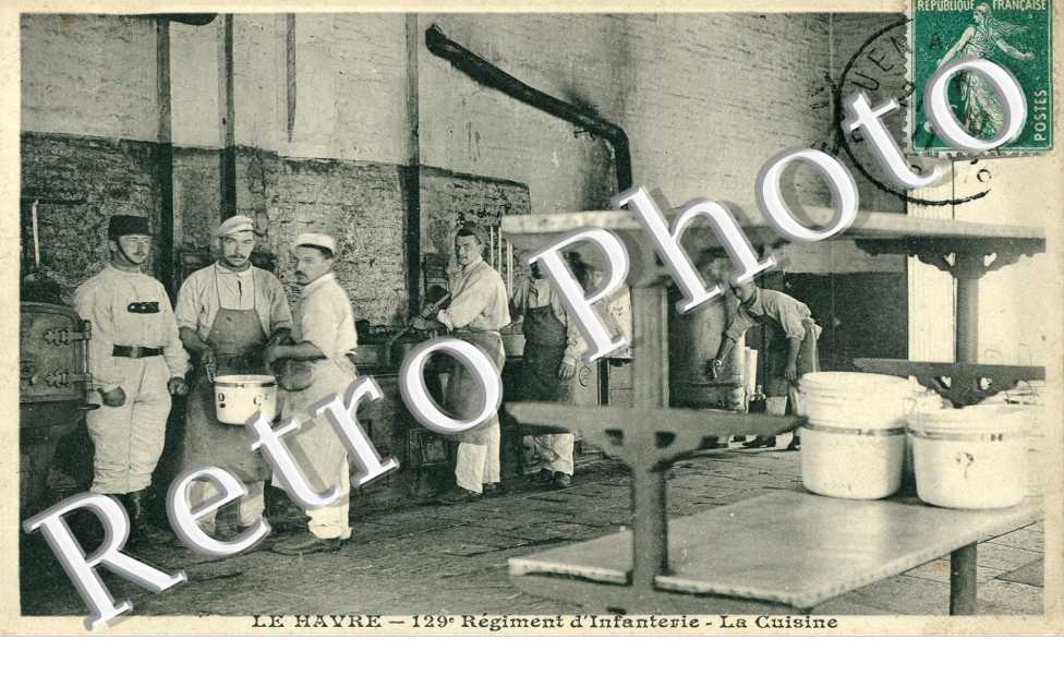 129Â° Regiment d&#039;Infanterie, la Cuisine