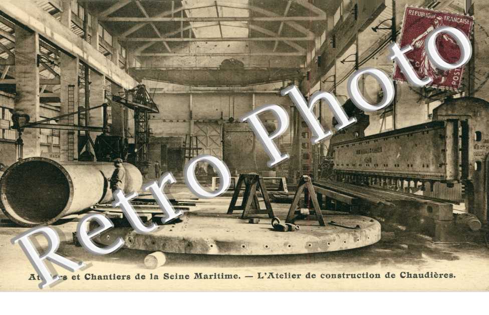 ateliers et chantiers de la Seine Maritime - atelier de construction de chaudieres