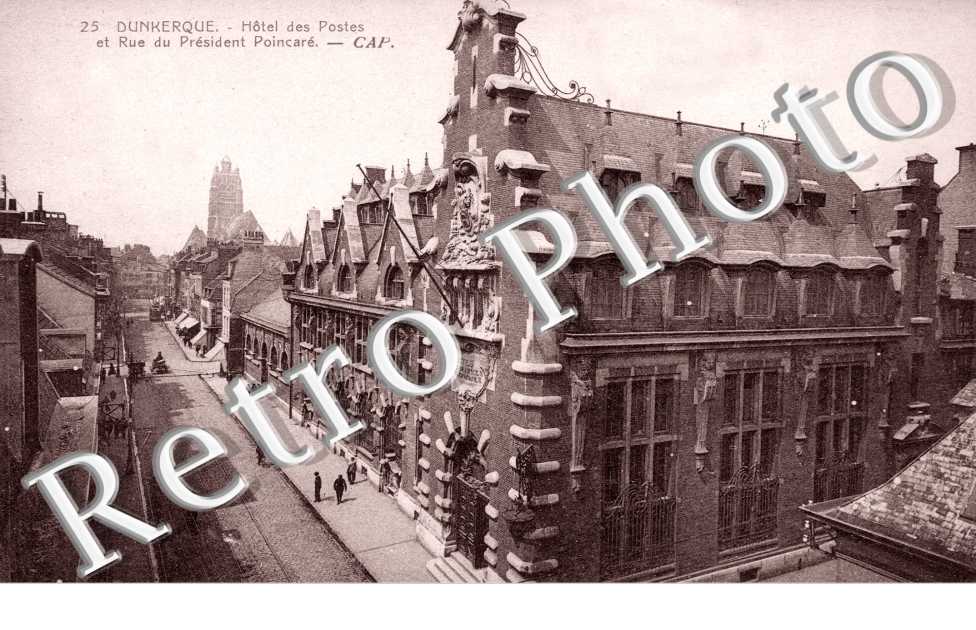 Hotel des Postes et Rue du President Poincare