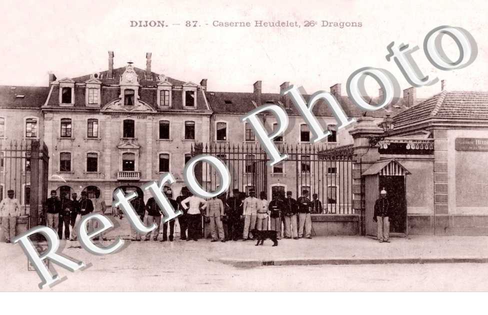Caserne Heudelet, 26eme Dragons