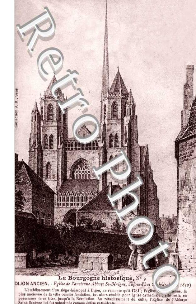 la Bourgogne Historique, Eglise de l&#039;ancienne Abbaye Sainte-Benigne
