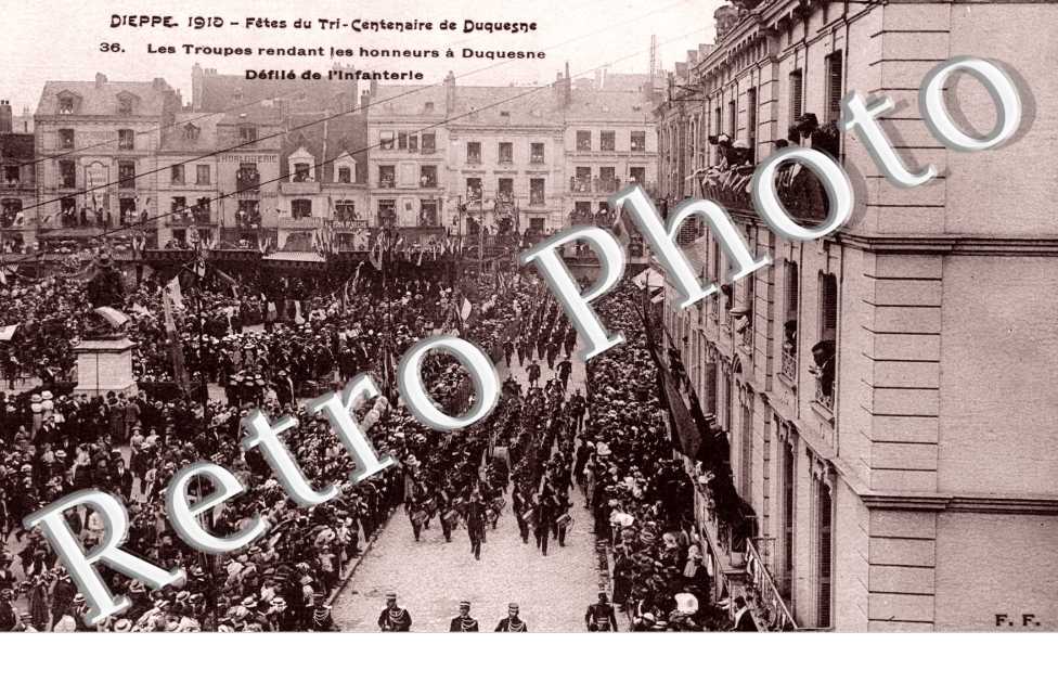 1910  Fêtes du Tri-Centenaire de Duquesne Défilé de l&#039;infanterie