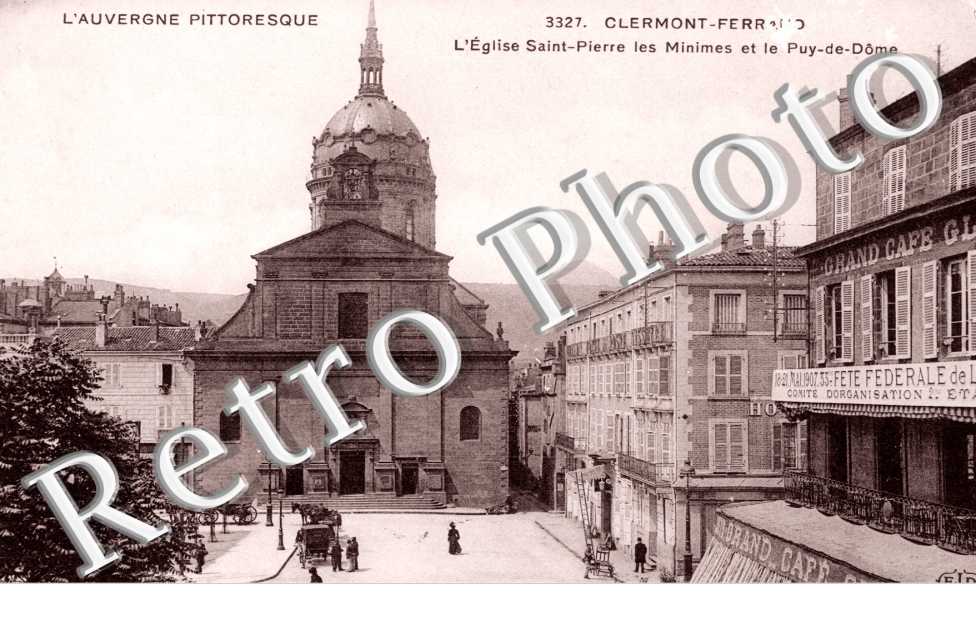 l'Eglise saint Pierre les Minimes et le Puy de Dome