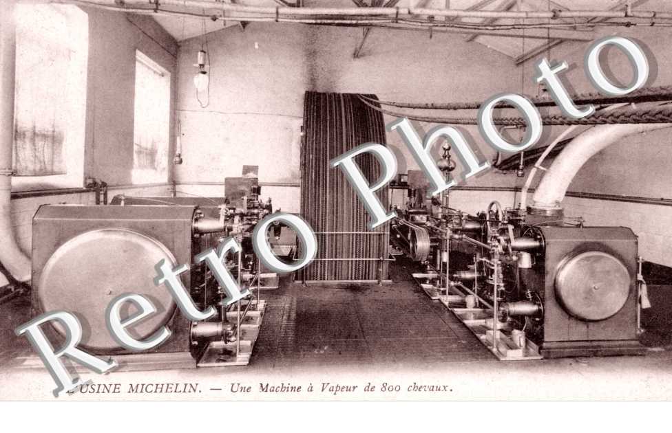 l'Usine Michelin, Une Machine a Vapeur de 800 chevaux