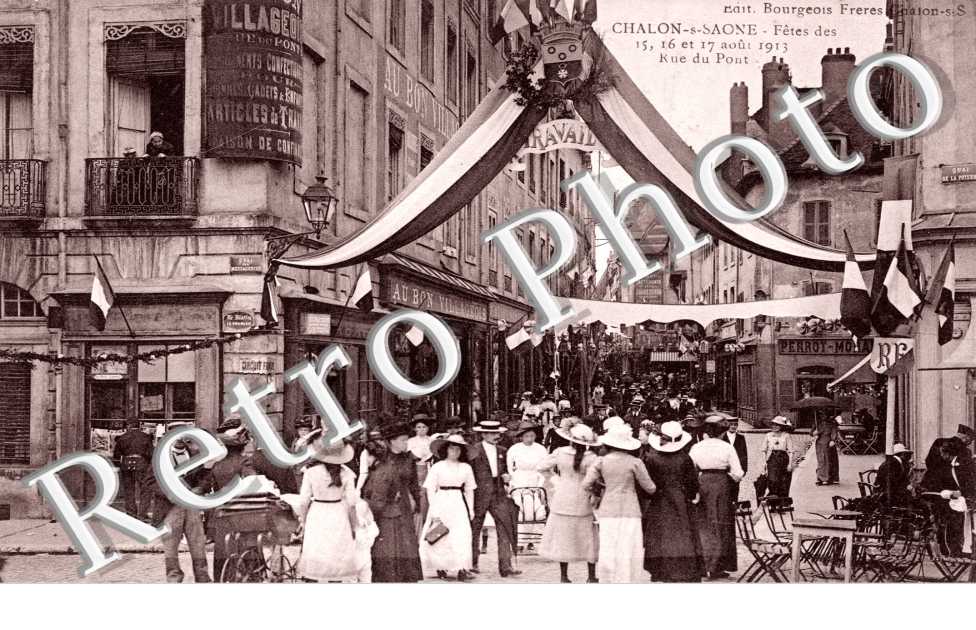 Fetes d'Aout 1913, Rue du Pont
