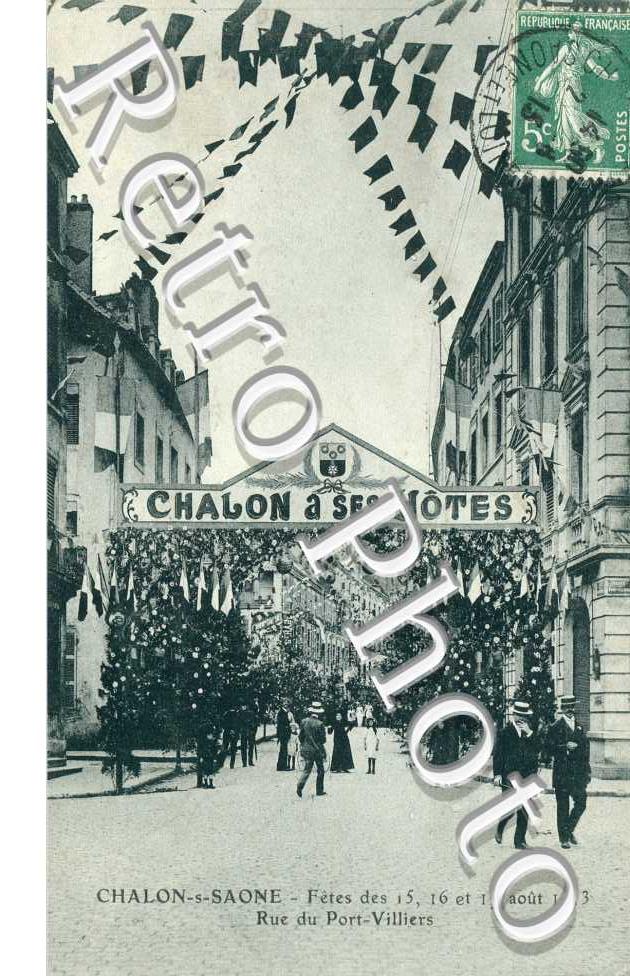 Fetes des 15, 16 et 17 aout 1913  Rue du Port-Villiers