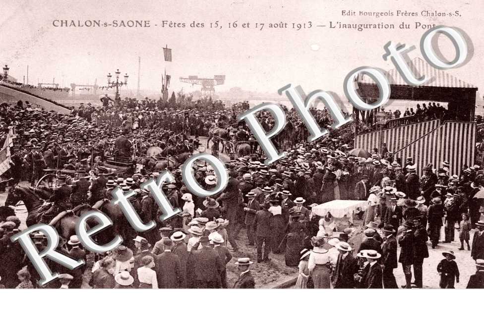 Inauguration du Pont Aout 1913