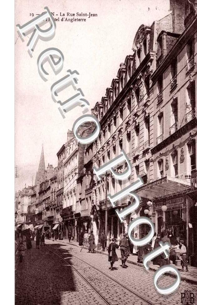 la Rue Saint-Jean et l&#039;Hotel d&#039;Angleterre