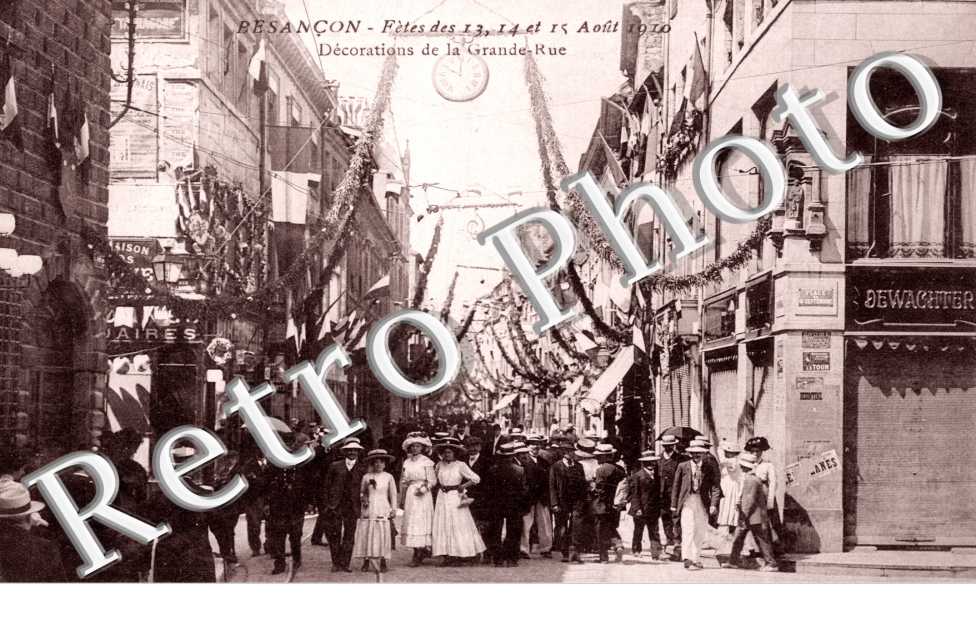 decorations de la grande rue Fetes des 13, 14 et 15 aout 1910
