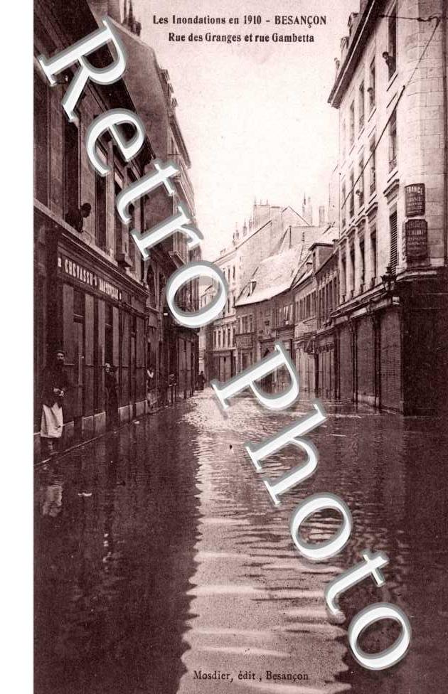 rue des Granges et rue Gambetta les inondations en 1910, 