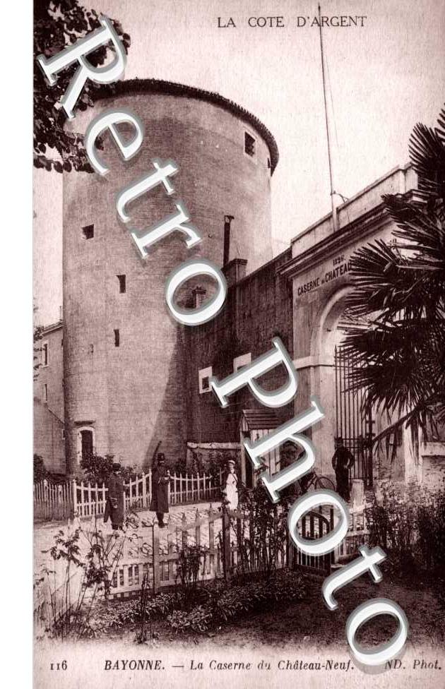 la caserne du Chateau Neuf