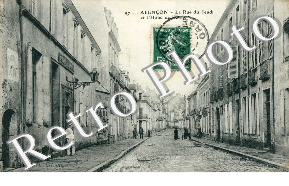 la Rue du Jeudi et l'Hotel de l'Orne