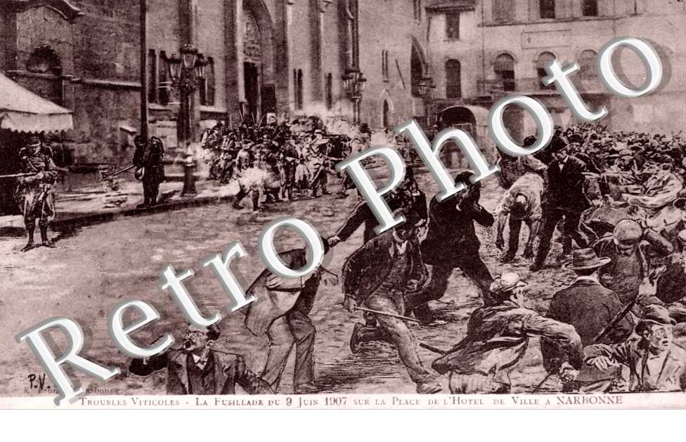 Troubles Viticoles - la fussillade du 9 juin 1907