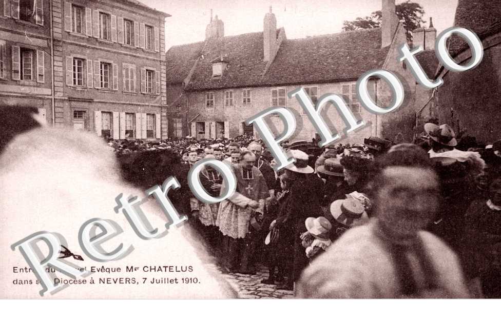 Entree du Nouvel Eveque Mgr Chatelus - 7 Juillet 1910