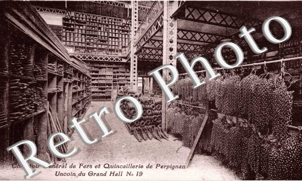 Comptoir general de Fers et Quincaillerie de Perpignan - un coin du grand hall
