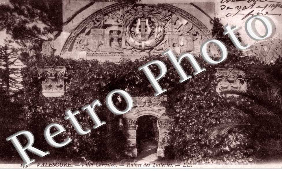 Villa Carvalbo - ruines des Tuileries