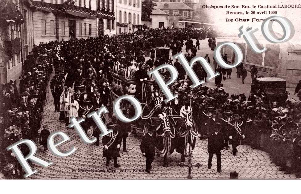 obseques de son Em. le Cardinal Laboure le 26 avril 1906 Le Char Funebre