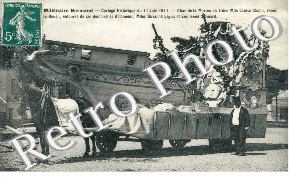 Millenaire Normand - 11 Juin 1911 Char de la Marine