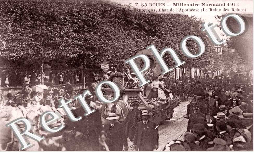 Millenaire Normand - 11 Juin 1911 Char de l'Apotheose