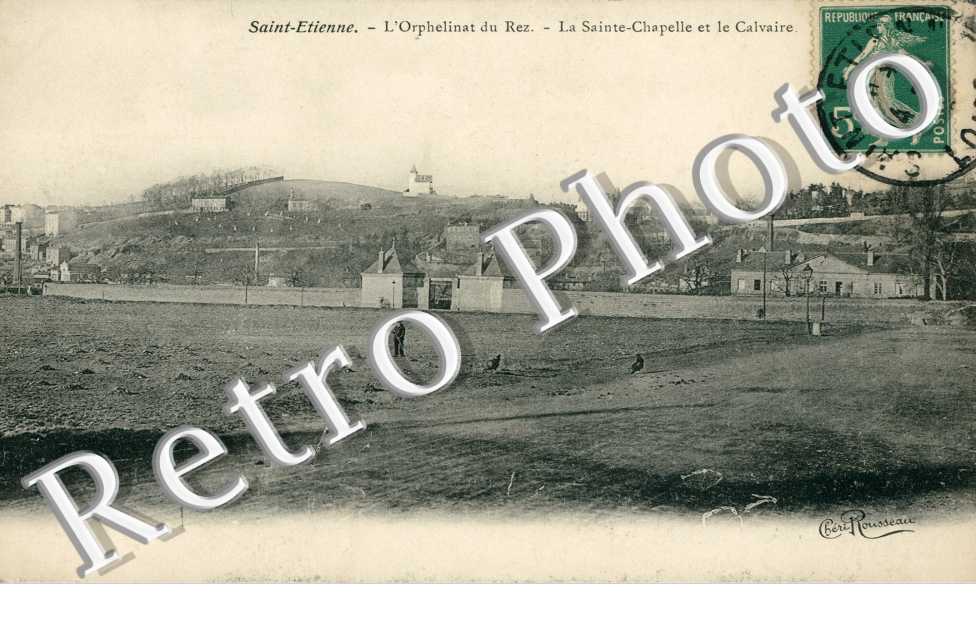 L&#039;Orphelinat du Rez, la Sainte Chapelle et le Calvaire