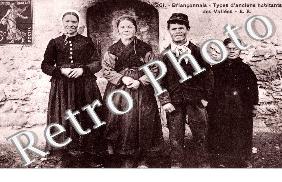Brianconnais Types d&#039;anciens habitants des vallees