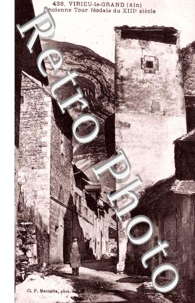 Virieu-le-Grand, Ancienne Tour Feodale du XIIIeme siecle
