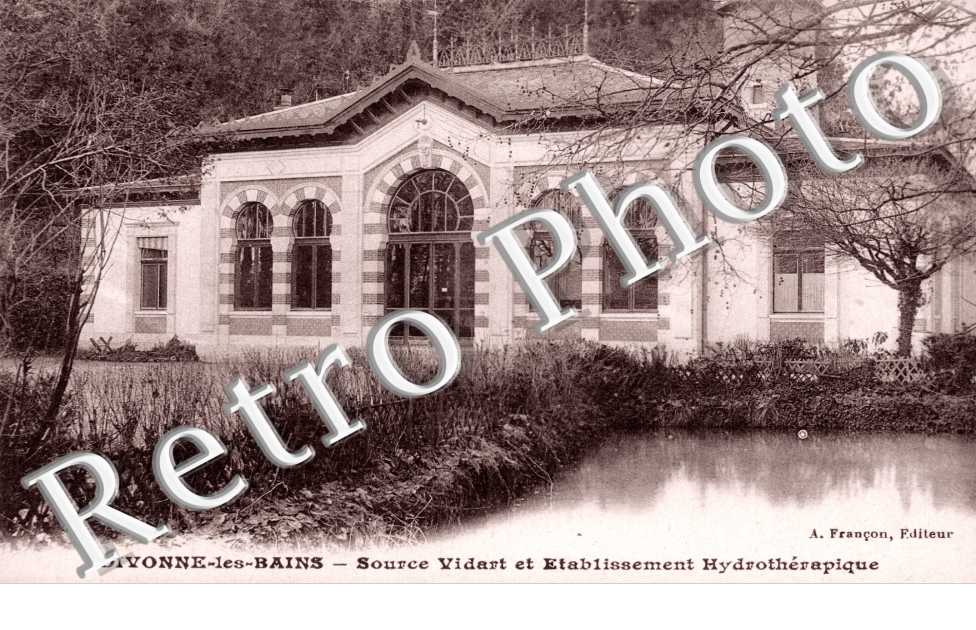 Source Vidart et etablissement hydrotherapique