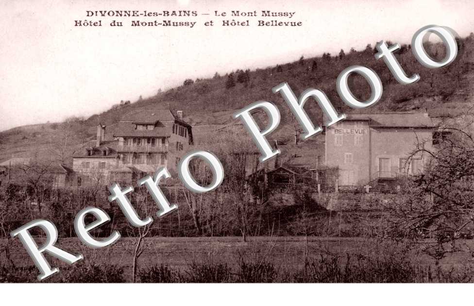 Le Mont Mussy, Hotel du Mont-Mussy et Hotel Bellevue