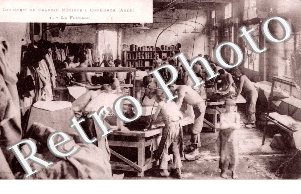 Industrie du Chpaeau Merinos a Esperaza, le Foulage