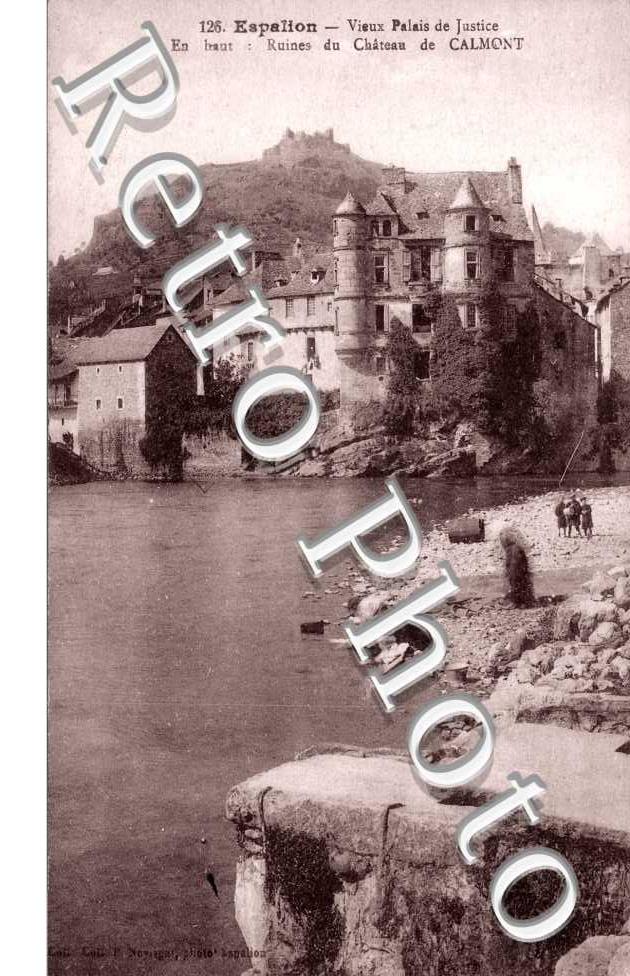 Vieux Palais de Justice, les Ruines du Chateau de Calmont