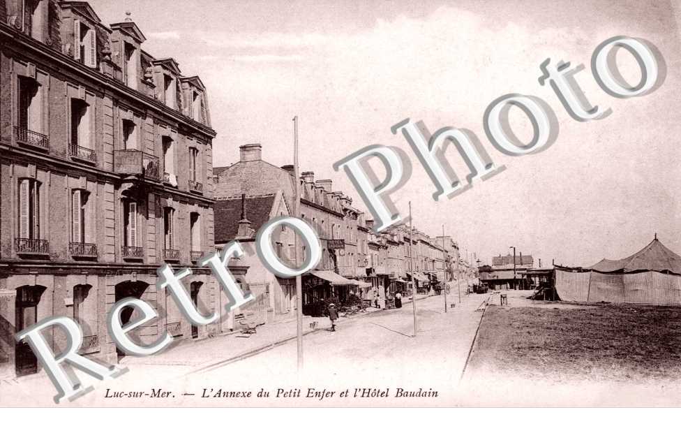 Luc-sur-Mer, l'Annexe du Petit Enfer et l'Hotel Baudain