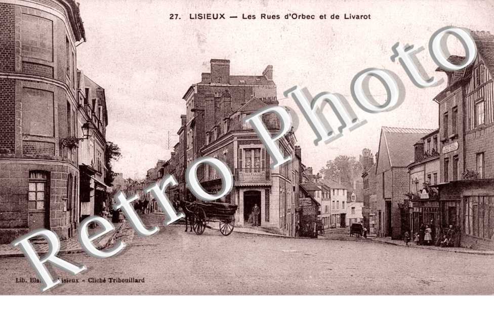 les Rues d&#039;Orbec et de Livarot
