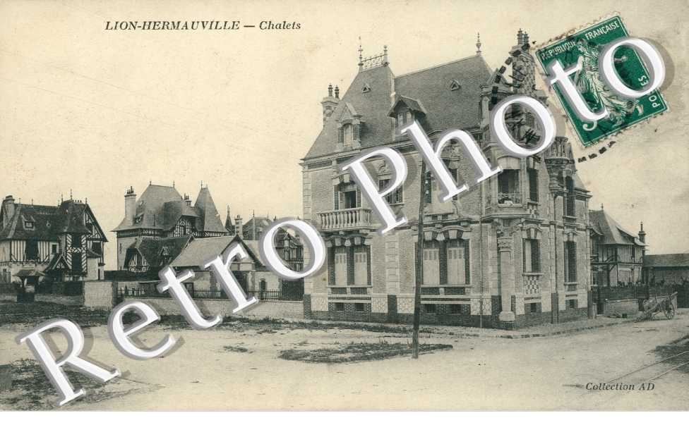 Lion-Hermauville, Chalets