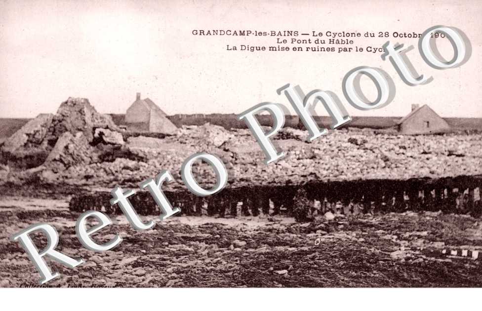 le cyclone du28 octobre 1909 Le pont du Hable