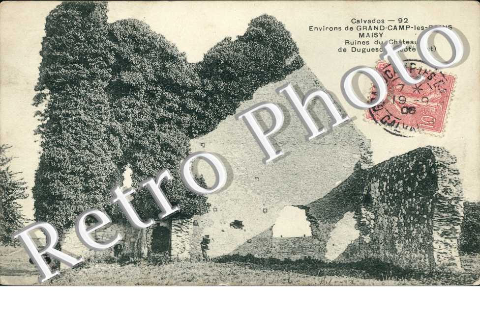 MAISY - ruines du chateau de Duguesclin