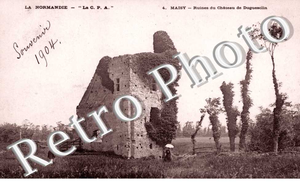 MAISY  -  ruines du chateau de Duguesclin