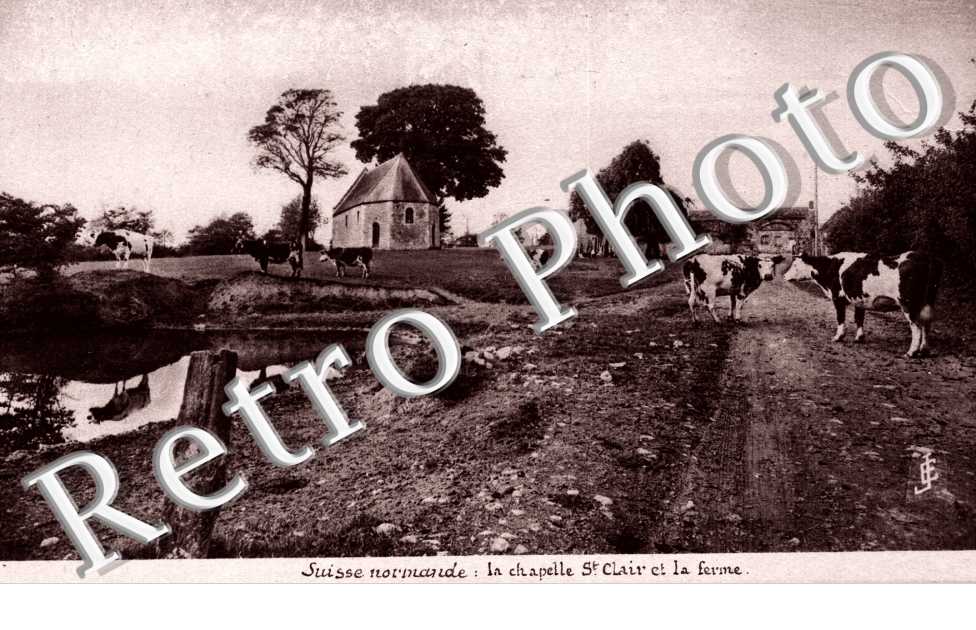 la Chapelle St Clair et la Ferme