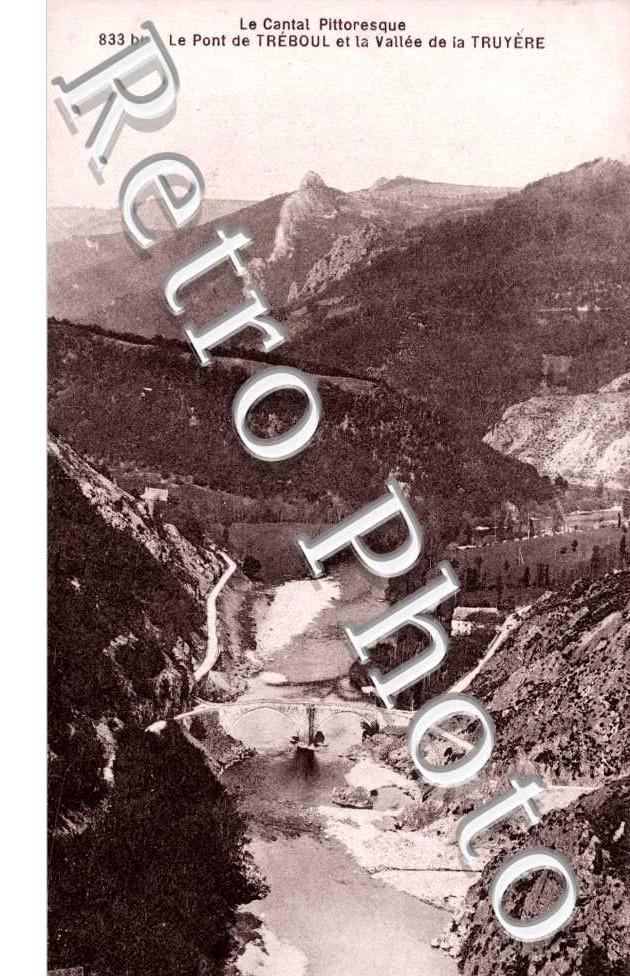 Le pont de Treboul et la vallee de la Truyere