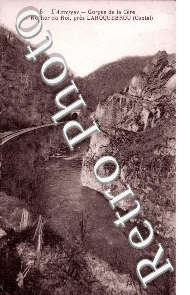 le rocher du roi Gorges de la Cere