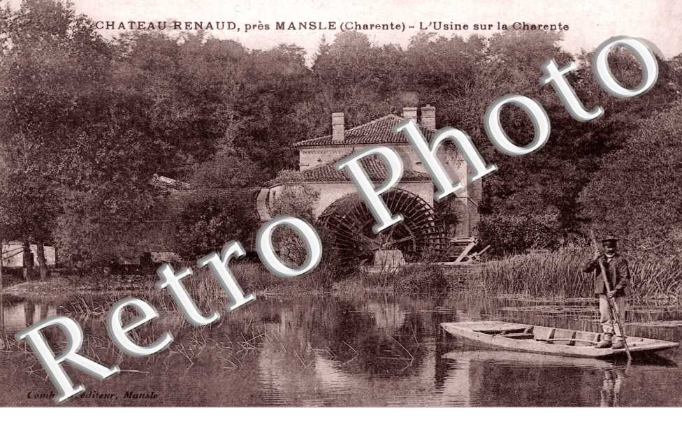 chateau Renaud , l&#039;usine sur la Charente