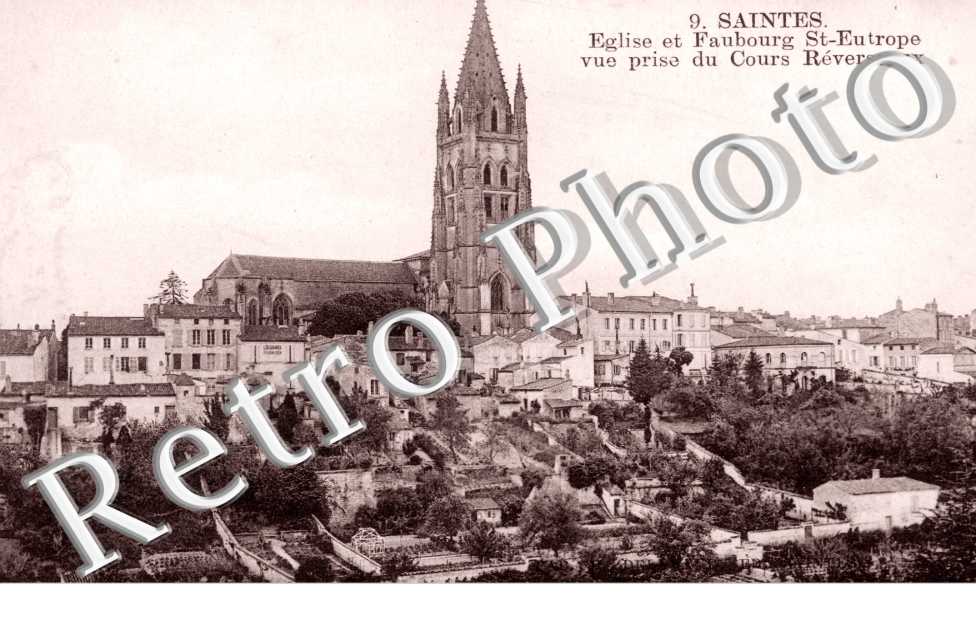 Eglise et Faubourg Saint-Eutrope, Vue prise du Cours Reverseaux
