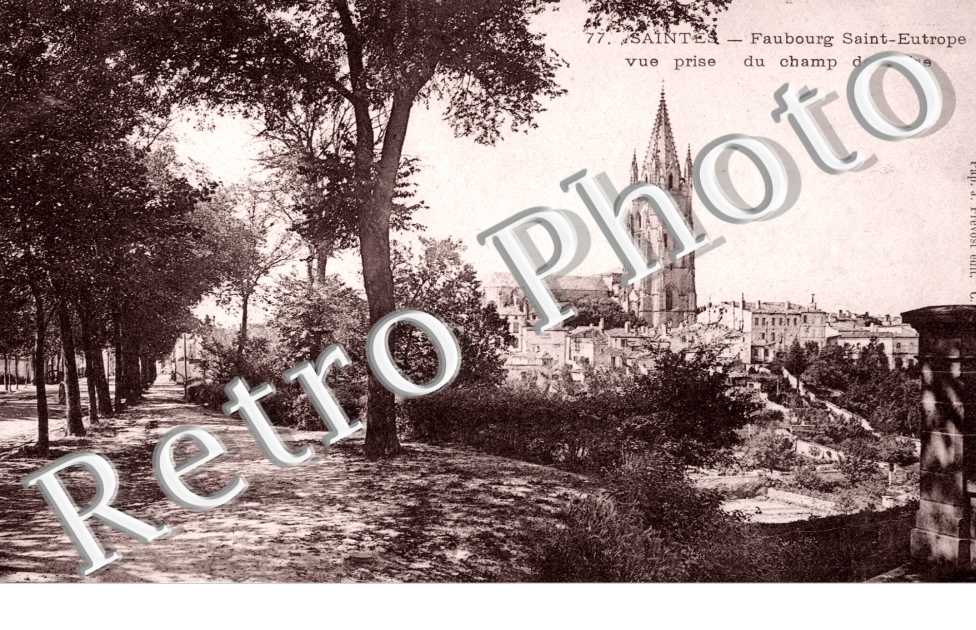 Faubourg Saint-Eutrope vue prise du Champ de Foire
