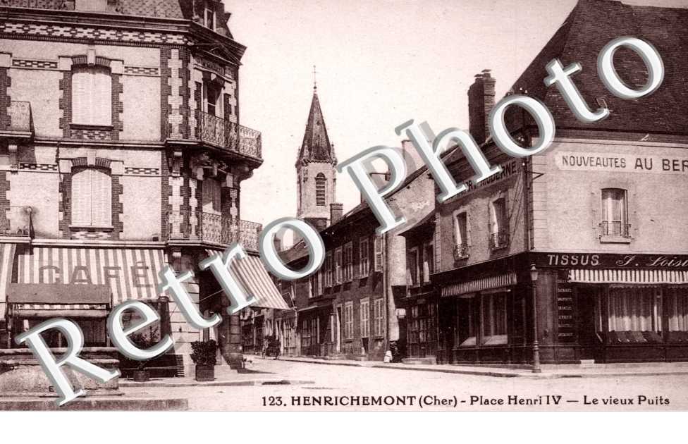 Place Henri IV, le vieux Puits et Rue de Bourgogne