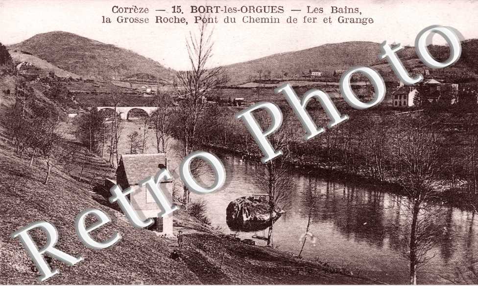 Les Bains,  la Grosse Roche, Pont du Chemin de fer et Grange