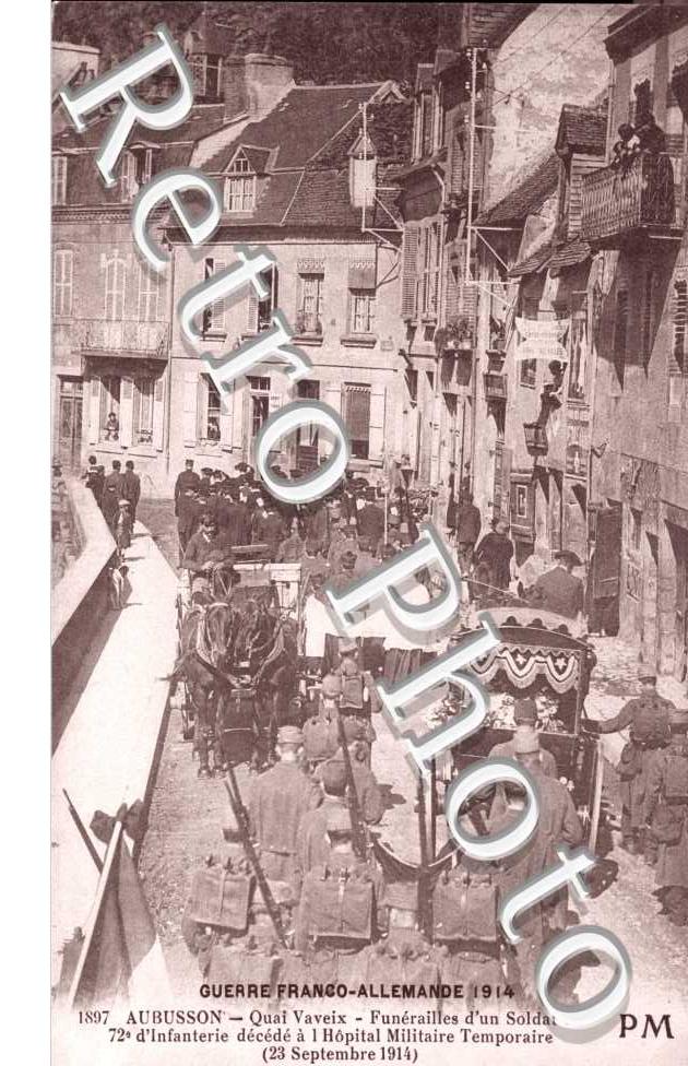 guerre Franco-Allemande 1914 Quai Vaveix Funerailles d'un soldat du 72e d'infanterie (23 septembre 1914)