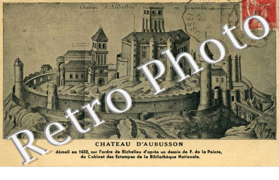 Chateu d'Aubusson demoli en 1632
