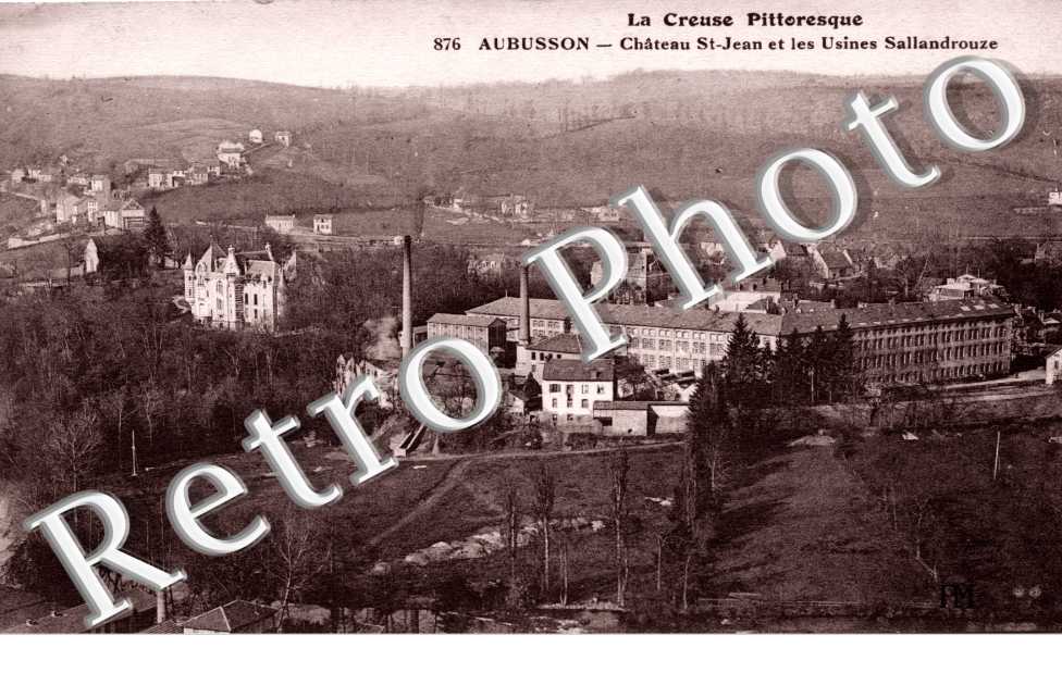 Chateau Saint-Jean et les usines Sallandrouze